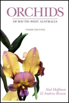 Orchids of South-West Australia - 3rd Edition